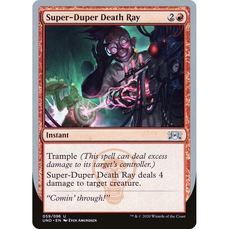 Super-Duper Death Ray (UND-059) - Unsanctioned