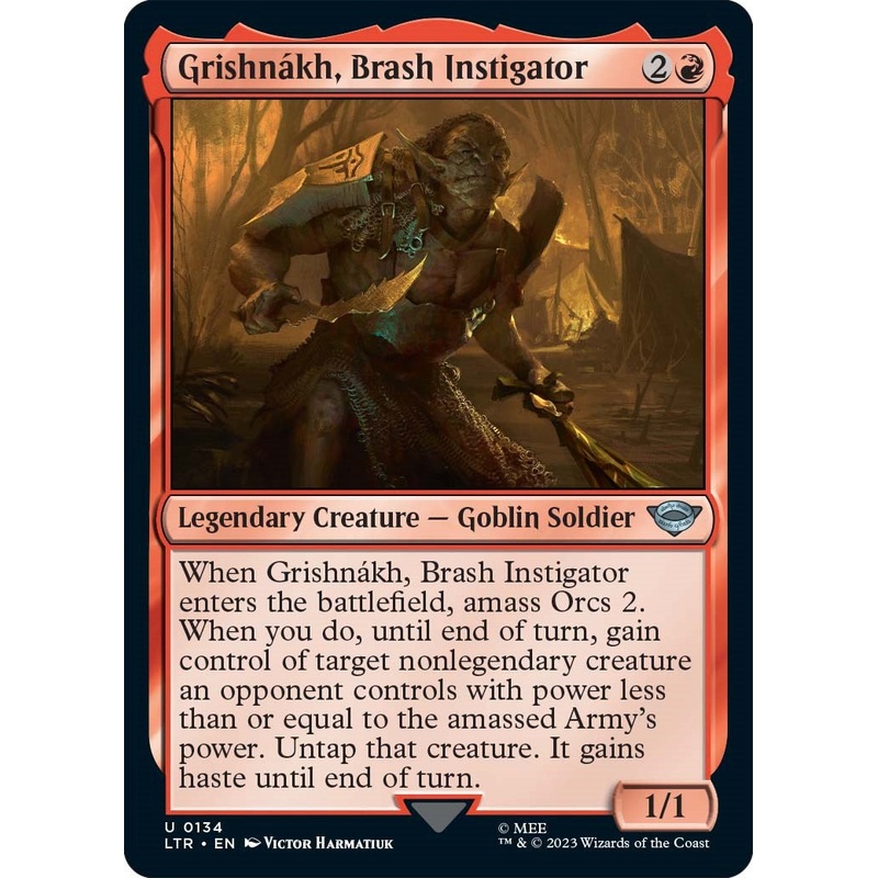 Grishnakh, Brash Instigator [LTR - 134]