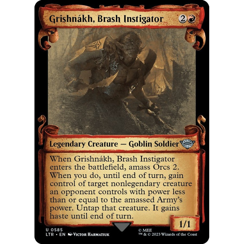 Grishnakh, Brash Instigator (Showcase Scrolls) [LTR - 585]