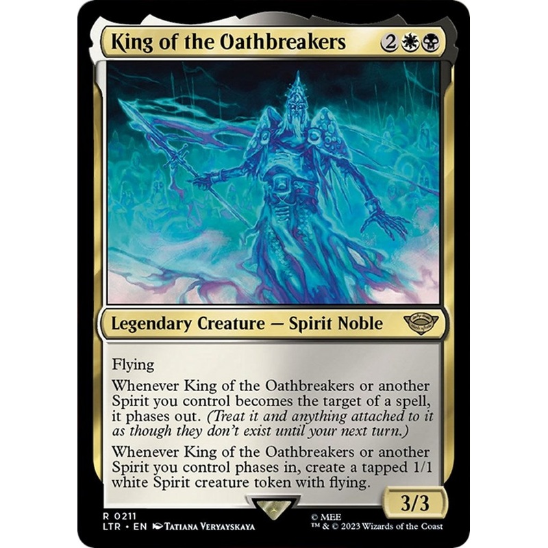 King of the Oathbreakers [LTR - 211]