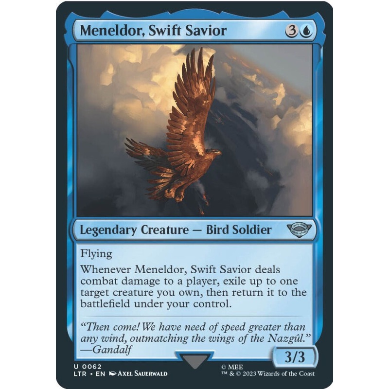 Meneldor, Swift Savior [LTR - 62]