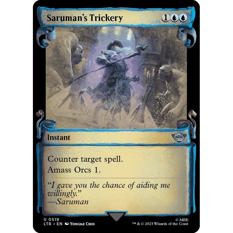 Saruman's Trickery (Showcase Scrolls) [LTR - 519]