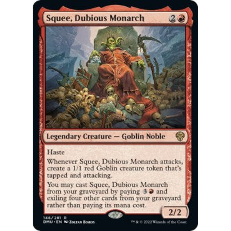Squee, Dubious Monarch [DMU - 146]