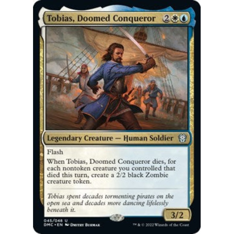 Tobias, Doomed Conqueror [DMC - 45]