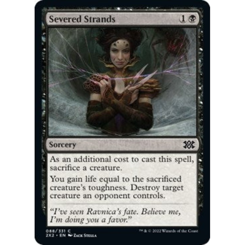 Severed Strands [2X2 - 88]