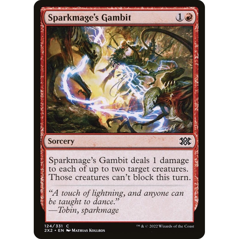 Sparkmage's Gambit [2X2 - 124]