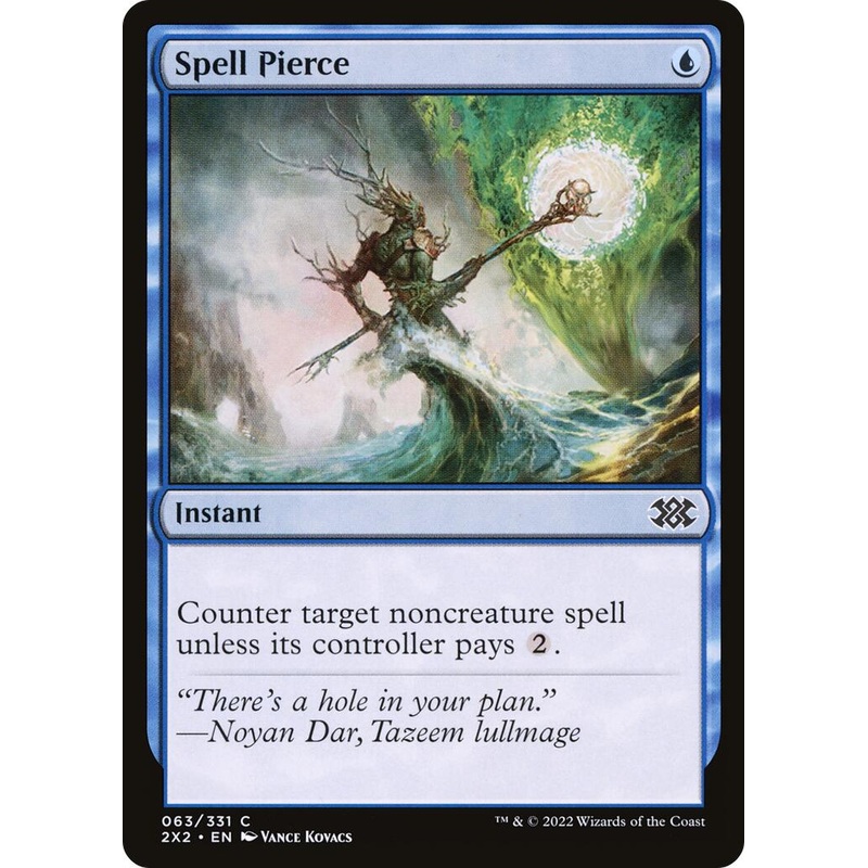Spell Pierce [2X2 - 63]