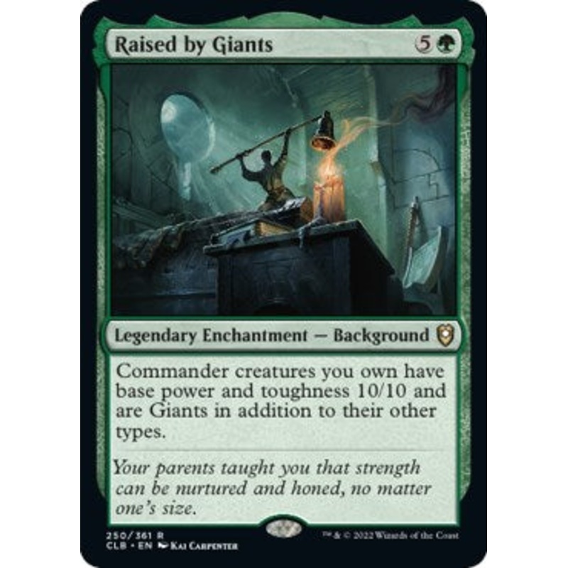 Raised by Giants [CLB - 250]