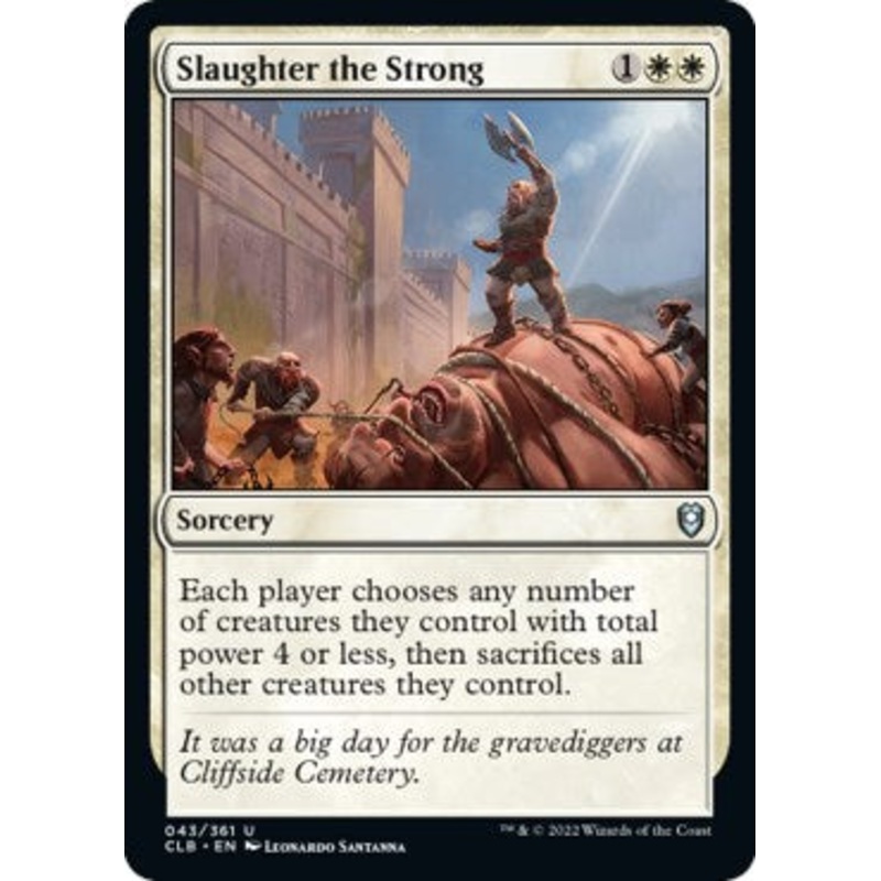 Slaughter the Strong [CLB - 43]