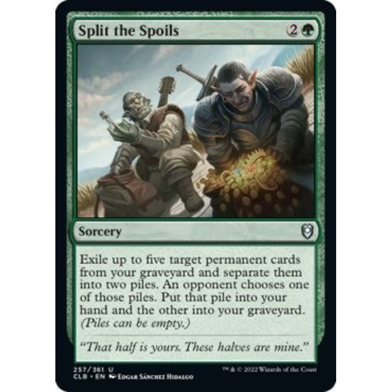 Split the Spoils [CLB - 257]