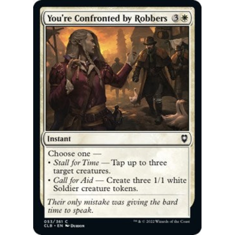 You're Confronted by Robbers [CLB - 53]