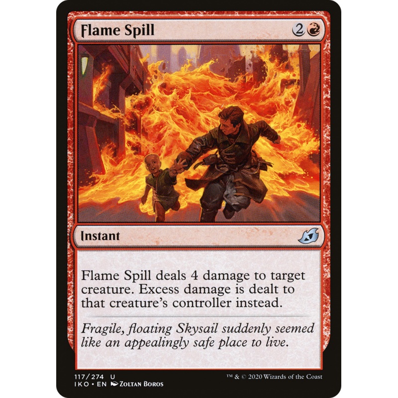 Flame Spill (IKO-117) - Ikoria: Lair of Behemoths