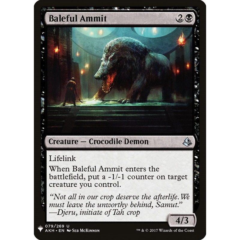 Baleful Ammit [LIST - 79]