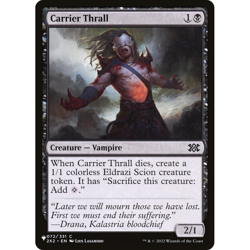Carrier Thrall [LIST - 072/024]