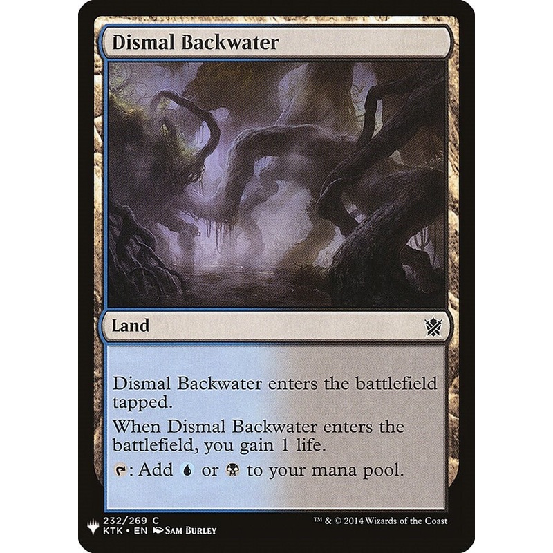 Dismal Backwater [LIST - 232]