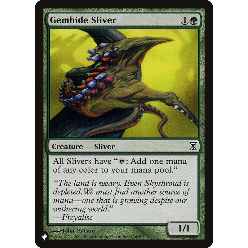 Gemhide Sliver (TSP) [LIST - 196]