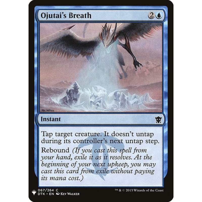 Ojutai's Breath [LIST - 67]