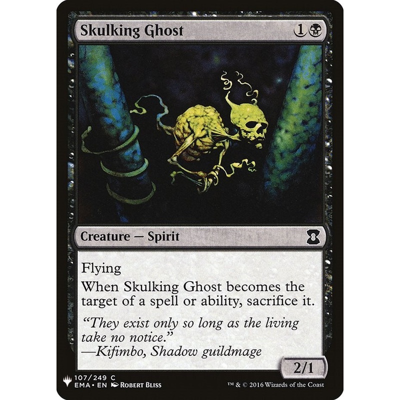 Skulking Ghost [LIST - 107]