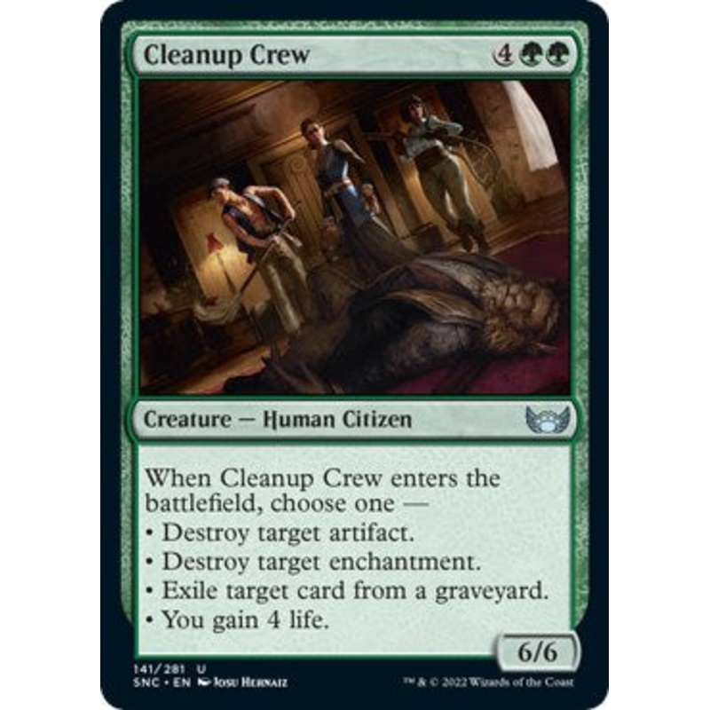 Cleanup Crew [SNC - 141]