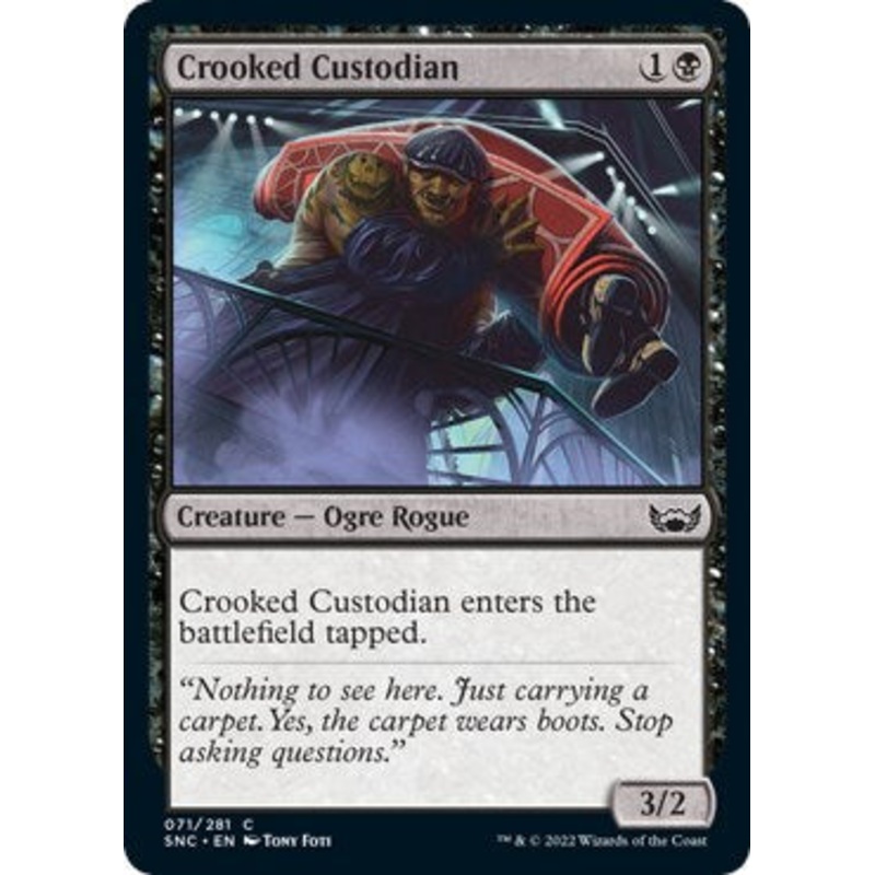Crooked Custodian [SNC - 71]