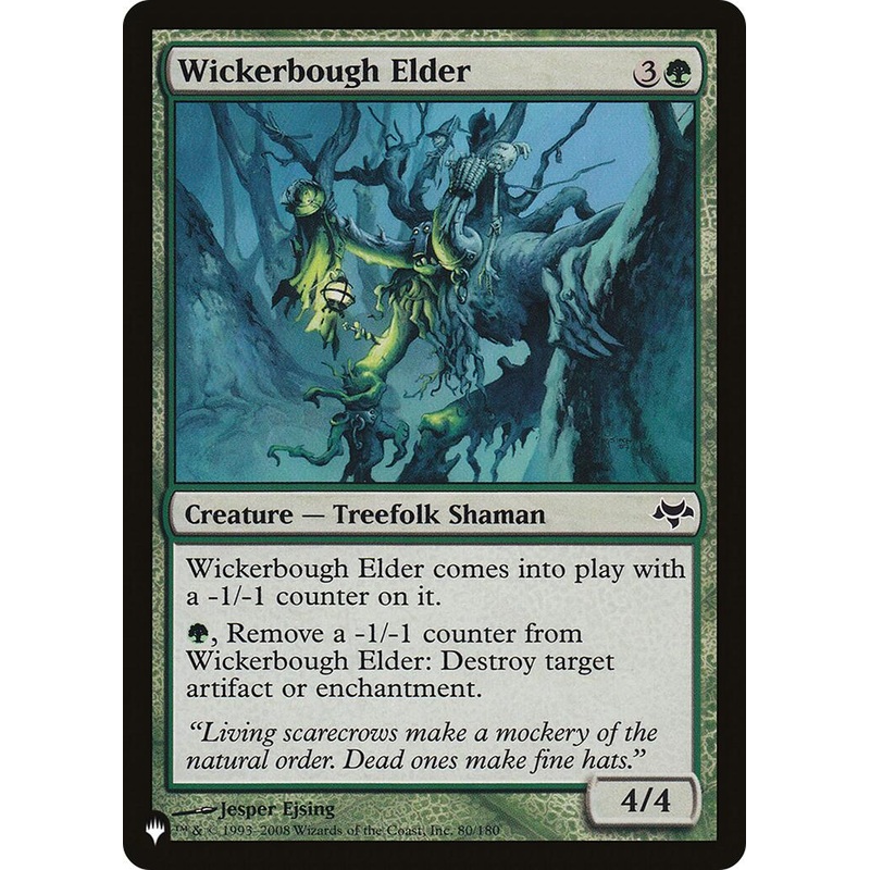 Wickerbough Elder [LIST - 80/180]