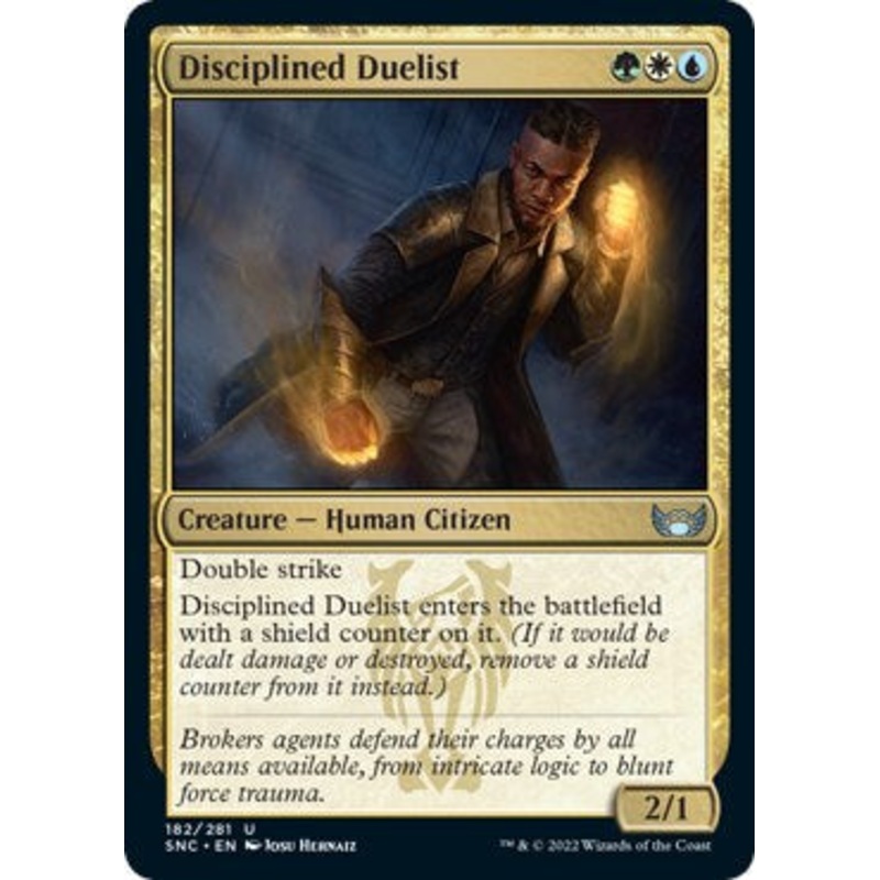 Disciplined Duelist [SNC - 182]