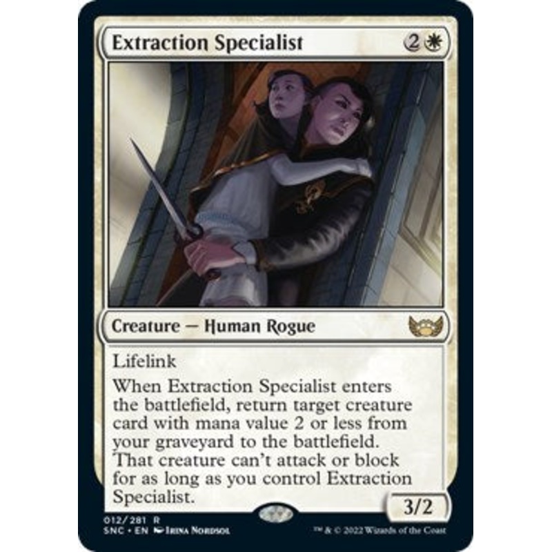 Extraction Specialist [SNC - 12]