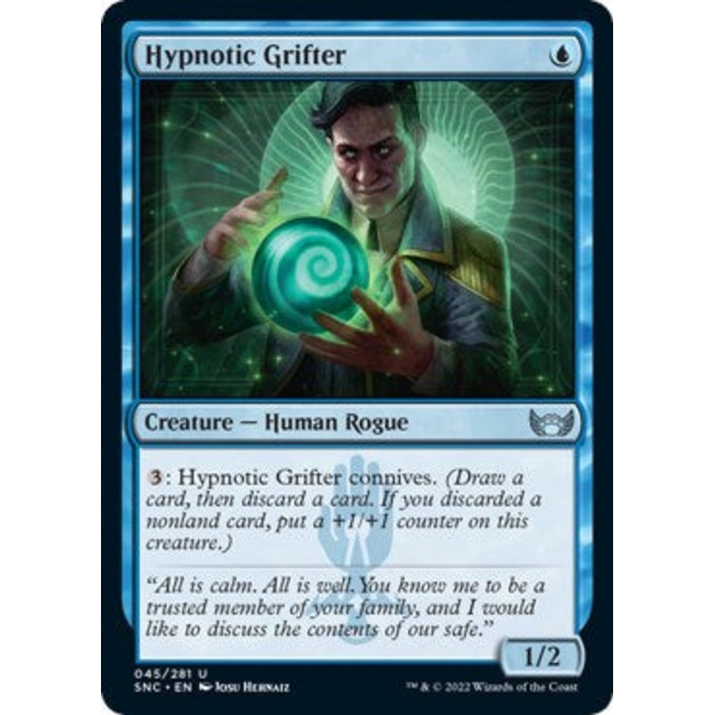 Hypnotic Grifter [SNC - 45]