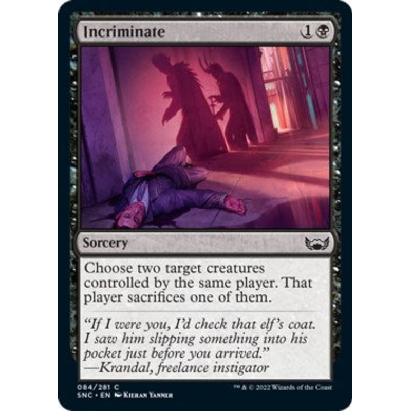 Incriminate [SNC - 84]