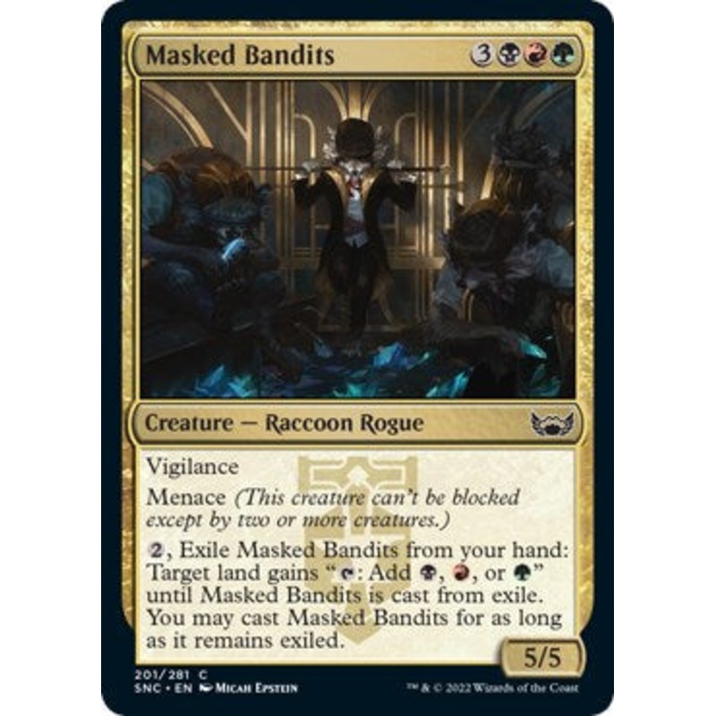 Masked Bandits [SNC - 201]