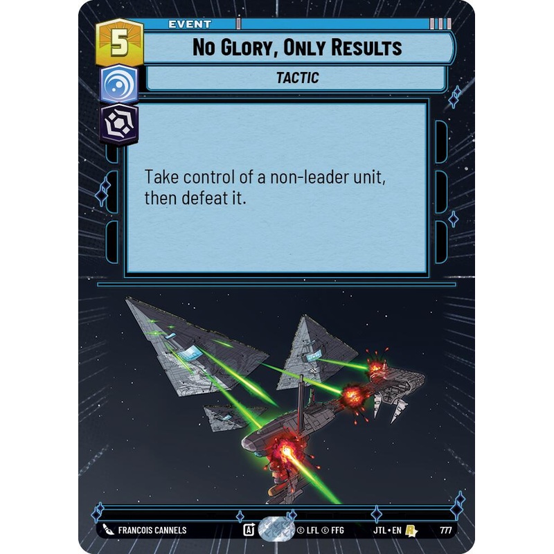 No Glory, Only Results (Hyperspace Foil) [JTL - 777]