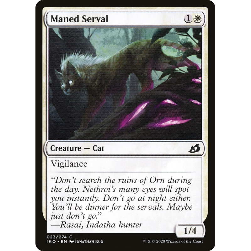 Maned Serval (IKO-023) - Ikoria: Lair of Behemoths Foil