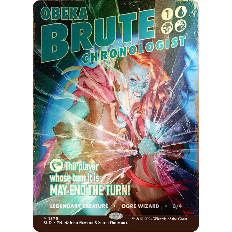 Obeka, Brute Chronologist (Rainbow Foil) [SLD - 1579]