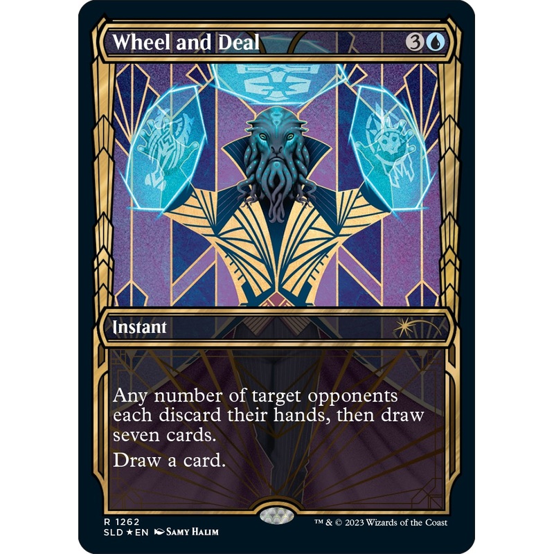 Wheel and Deal (Halo Foil) [SLD - 1262]