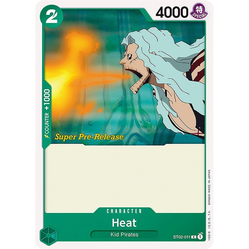 Heat [ST-02 PRE - ST02-011]