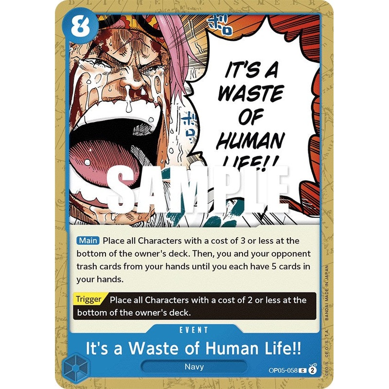 It's a Waste of Human Life!! [OP05 - OP05-058]