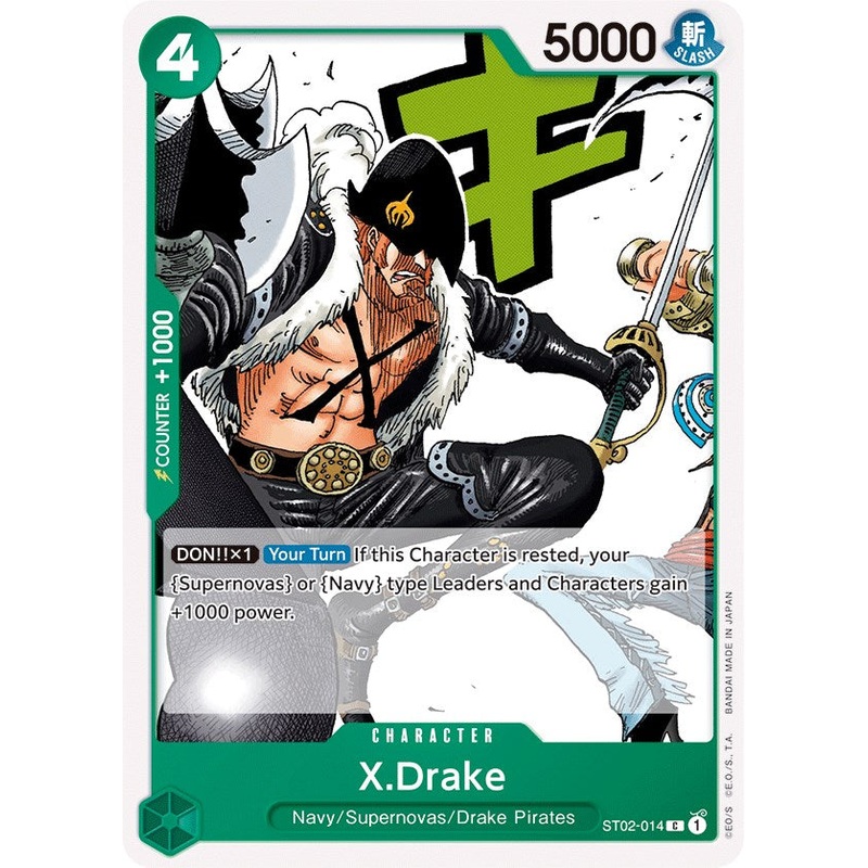 X.Drake [ST-02 - ST02-014]