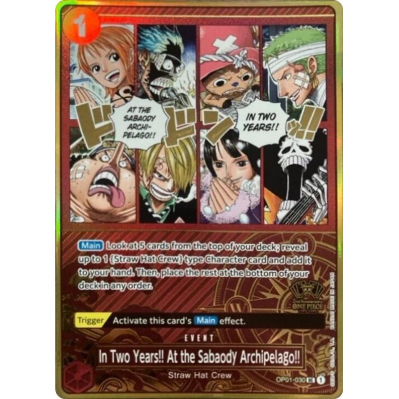 In Two Years!! At the Sabaody Archipelago!! (One Piece Japanese Version 2nd Anniversary Set) [OP-PR - OP01-030]