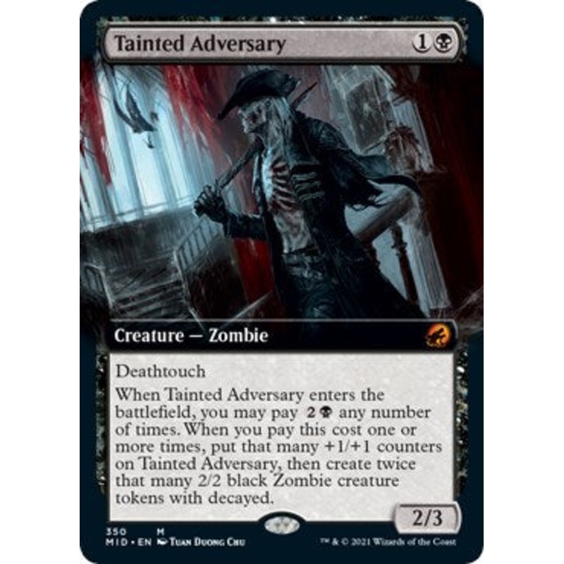 Tainted Adversary (Extended Art) [MID - 350]