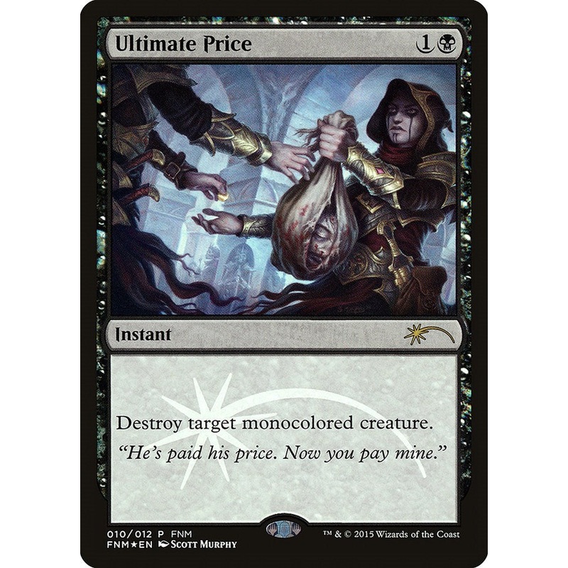 Ultimate Price [FNM - 10]