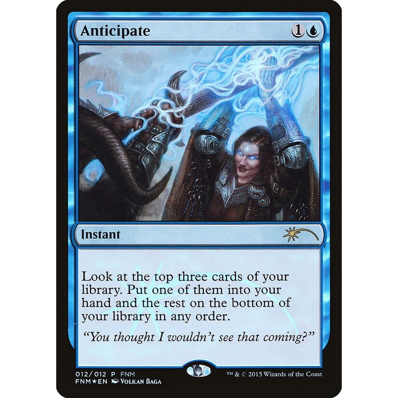 Anticipate [FNM - 12]