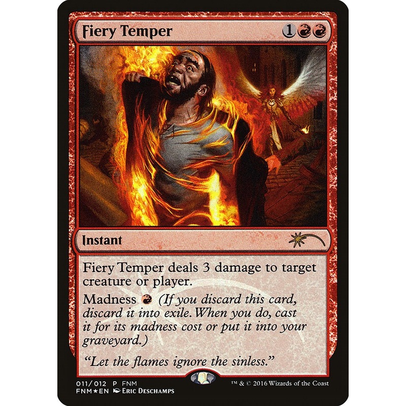 Fiery Temper [FNM - 11]