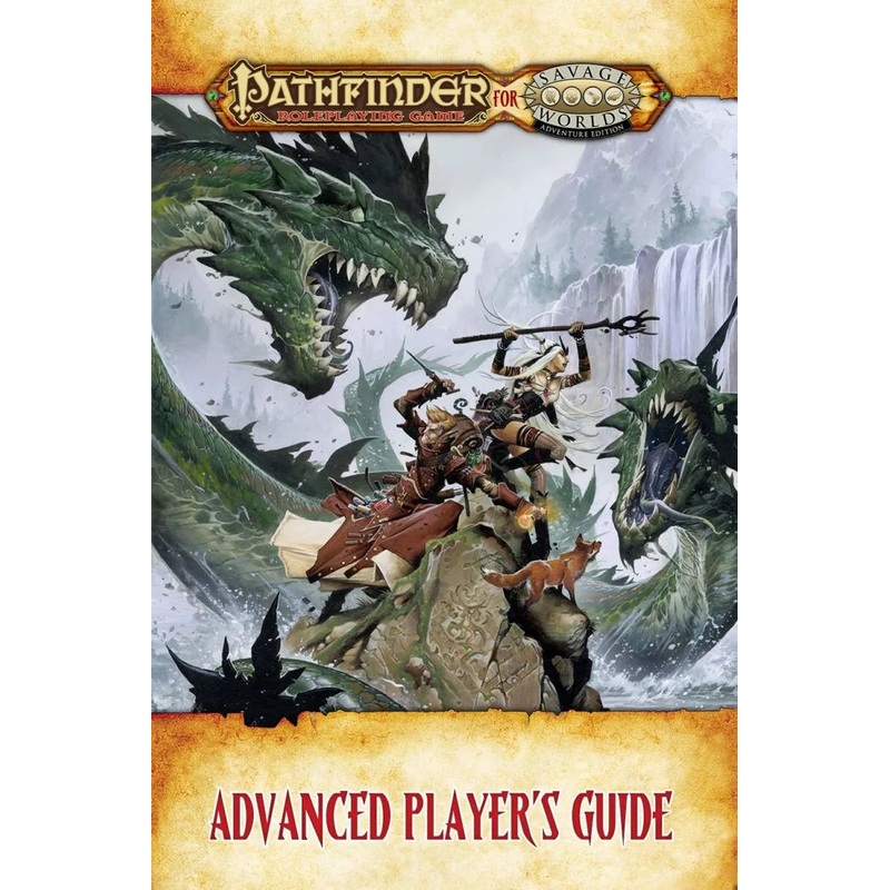 Pathfinder for Savage Worlds Advanced Player's Guide