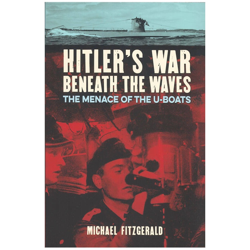 La guerre d'Hitler sous le livre des vagues de Michael Fitzgerald